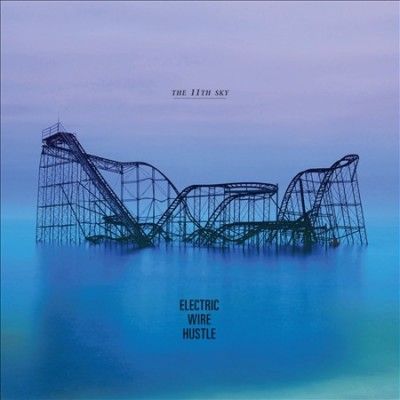 Electric Wire Hustle - 11th Sky (Vinyl)