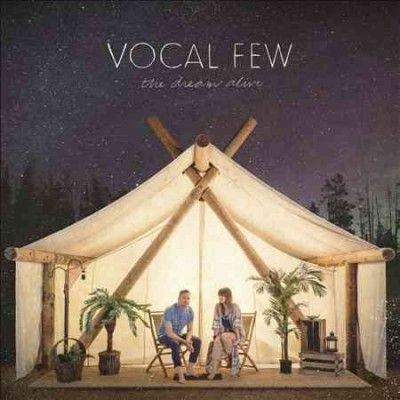 Vocal Few - Dream Alive (Vinyl)