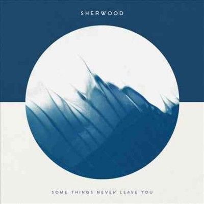 Sherwood - Some Things Never Leave You (variant) (Vinyl)