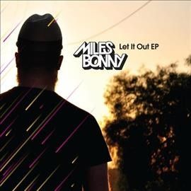 Miles Bonny - Let It Out (Vinyl)