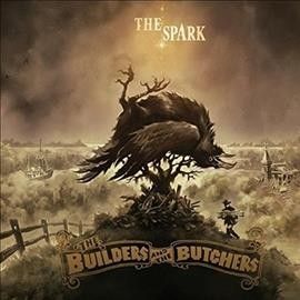 Builders And The But - Spark (Vinyl)