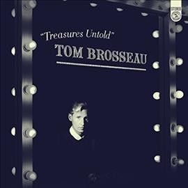 Tom Brosseau - Treasures Untold (Vinyl)