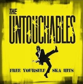 Untouchables - Free Yourself Ska Hits (Vinyl)