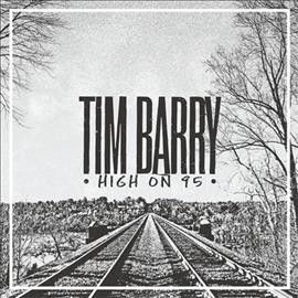 Tim Barry - High On 95 (Vinyl)