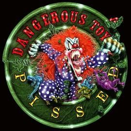 Dangerous Toys - Pissed (Vinyl)