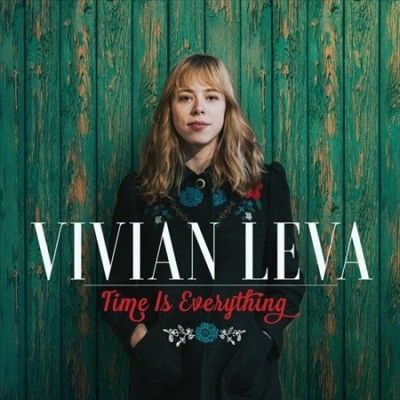 Vivian Leva - Time Is Everything (Vinyl)