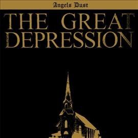 Angels Dust - Great Depression (Vinyl)