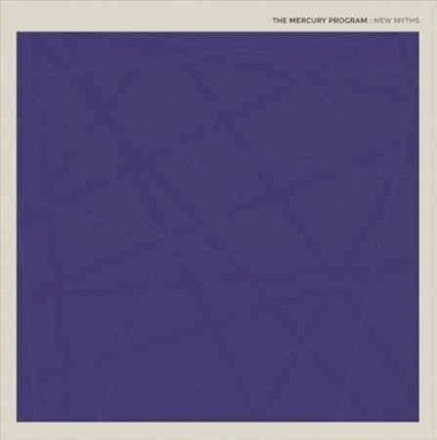 Mercury Program - New Myths (Vinyl)