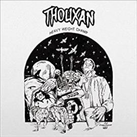 Thouxan - Heavy Weight Champ (Vinyl)