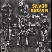 Savoy Brown - Witchy Feelin (Vinyl)