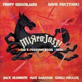 Mikrojazz! (Neue Expressionistische Musik) (Vinyl / 12" Album)