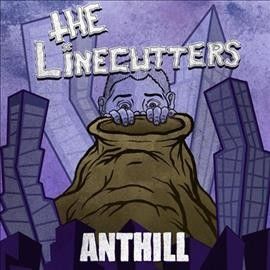 Linecutters - Anthill (Vinyl)
