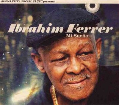 Ibrahim Ferrer - Mi Sueno (Vinyl)