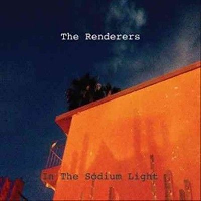 Renderers - In The Sodium Light (Vinyl)
