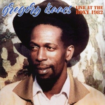 Gregory Isaacs - Live At The Roxy 1982 (Vinyl)