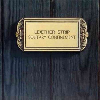 Leaether Strip - Solitary Confinement (Vinyl)