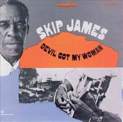 Skip James - Devil Got My Woman (Vinyl)