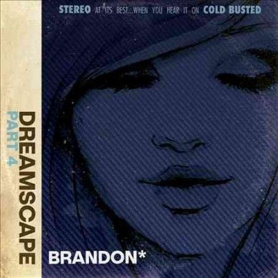 Brandon - Dreamscape Part 4 (Vinyl)
