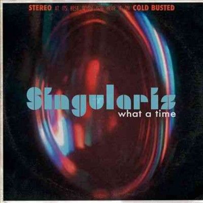 Singularis - What A Time (Vinyl)