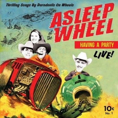 Asleep At The Wheel - Havin A Party Live (Vinyl)