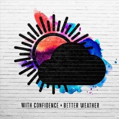 With Confidence - Better Weather (blue) (Vinyl)