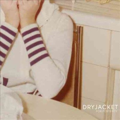 Dryjacket - For Posterity (Vinyl)