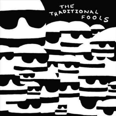 Traditional Fools - Fools Gold (Vinyl)