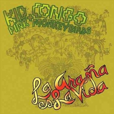 Kid Congo And The Pi - La Arana Es La Vida (Vinyl)