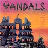 Vandals - When In Rome Do As The Vandals (Vinyl)