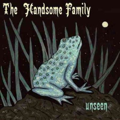 Handsome Family - Unseen (Vinyl)