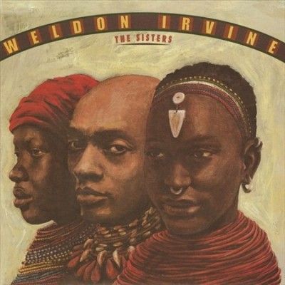 Weldon Irvine - Sisters (Vinyl)
