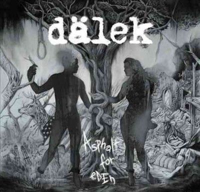 Dalek - Asphalt For Eden (Vinyl)