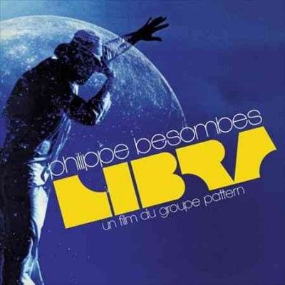Philippe Besombes - Libra: Un Film Du Groupe Pattern (ost) (Vinyl)