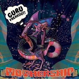 Guru Freakout - Mothership (Vinyl)
