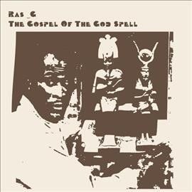 Ras G - Gospel Of The God Spell (Vinyl)