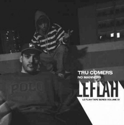 Tru Comers - No Manners (Vinyl)