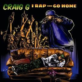 Craig G - I Rap &amp; Go Home (Vinyl)