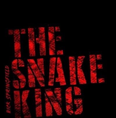 Rick Springfield - Snake King (Vinyl)