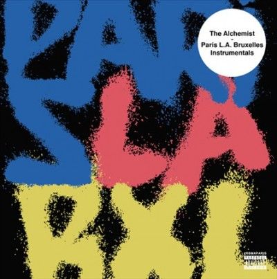 Alchemist - Paris La Bruxelles Instrumentals (Vinyl)
