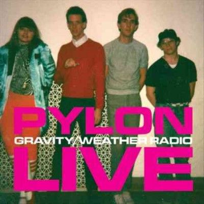Pylon - Gravity/weather Radio (Vinyl)