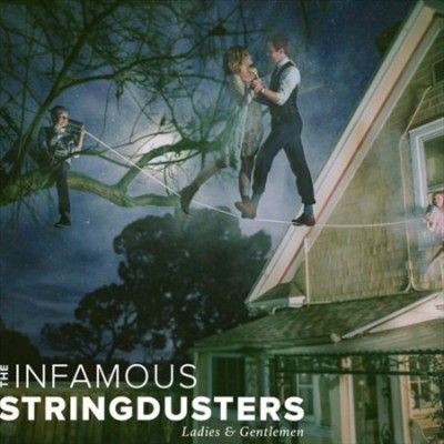 Infamous Stringduste - Ladies &amp; Gentlemen (Vinyl)