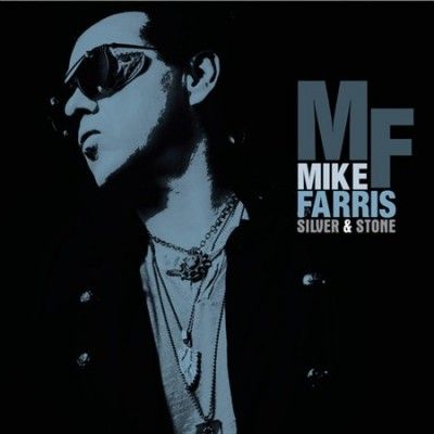 Mike Farris - Silver &amp; Stone (Vinyl)