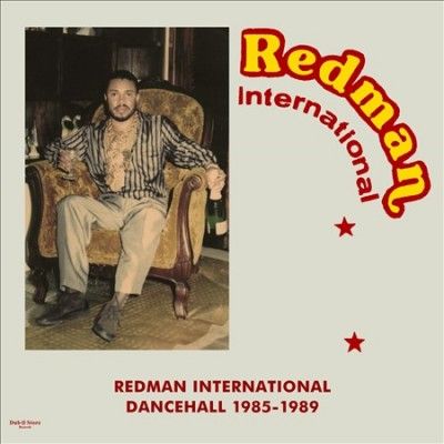Redman International Dancehall 1985-1989 (Vinyl / 12" Album)