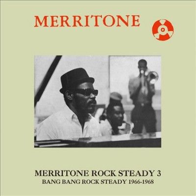 Merritone Rock Steady 3 (Vinyl / 12" Album)