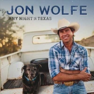 Jon Wolfe - Any Night In Texas (Vinyl)