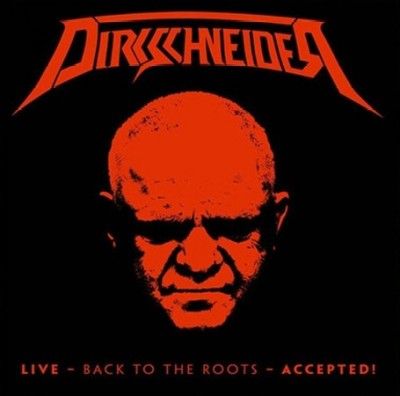 Dirkschneider - Live Back To The Roots Accepted (Vinyl)