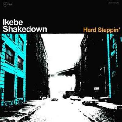 Ikebe Shakedown - Hard Steppin (Vinyl)