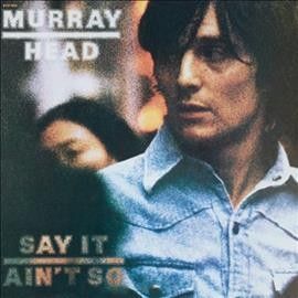 Murray Head - Say It Ain't So (Vinyl)