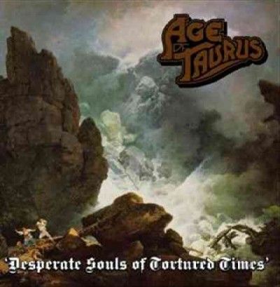 Age Of Taurus - Desperate Souls Of Tortured Times (Vinyl)