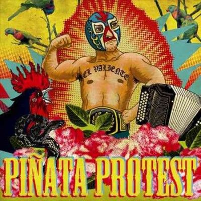 Pinata Protest - El Valiente (Vinyl)